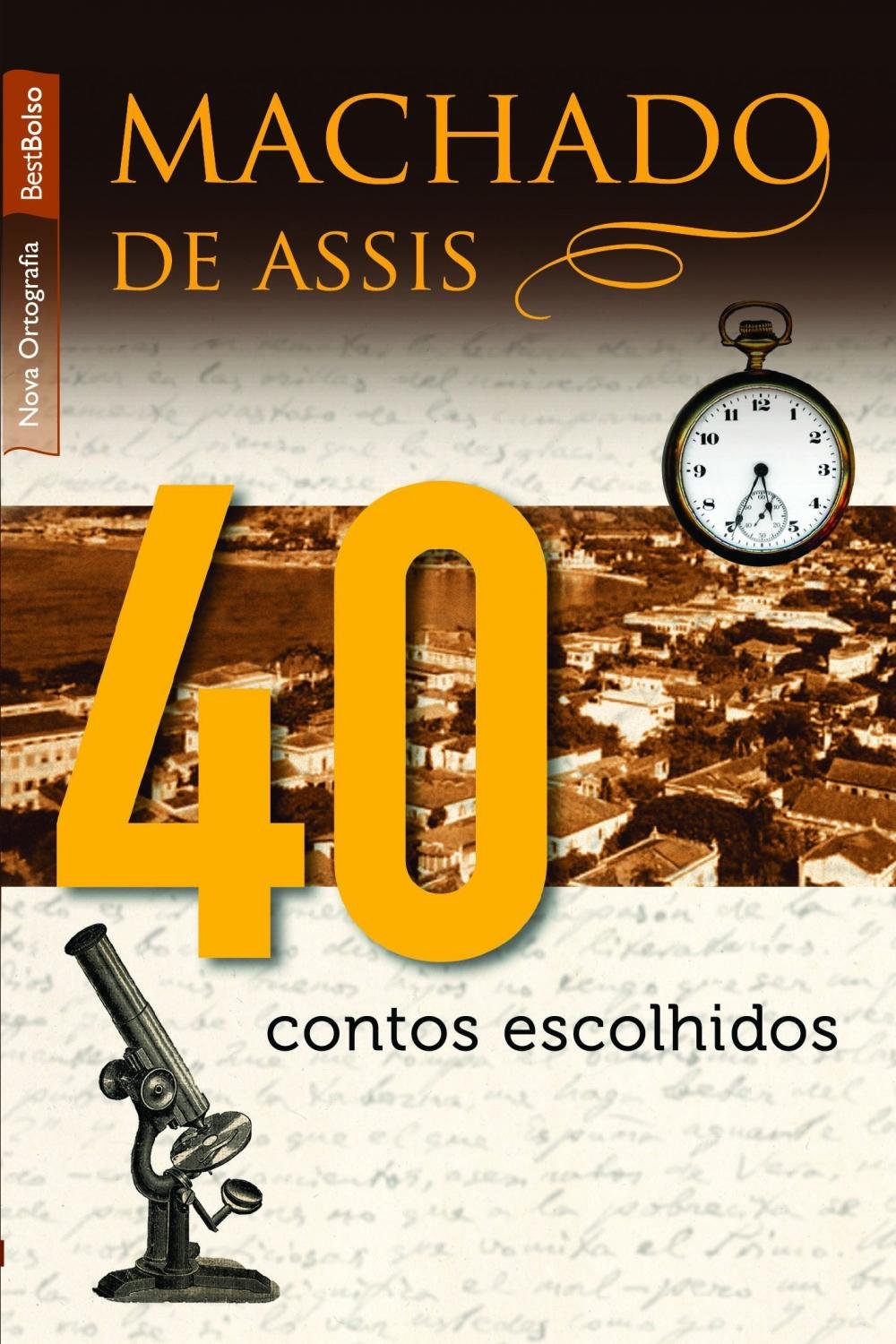 40 Contos Escolhidos Edia A O De Bolso