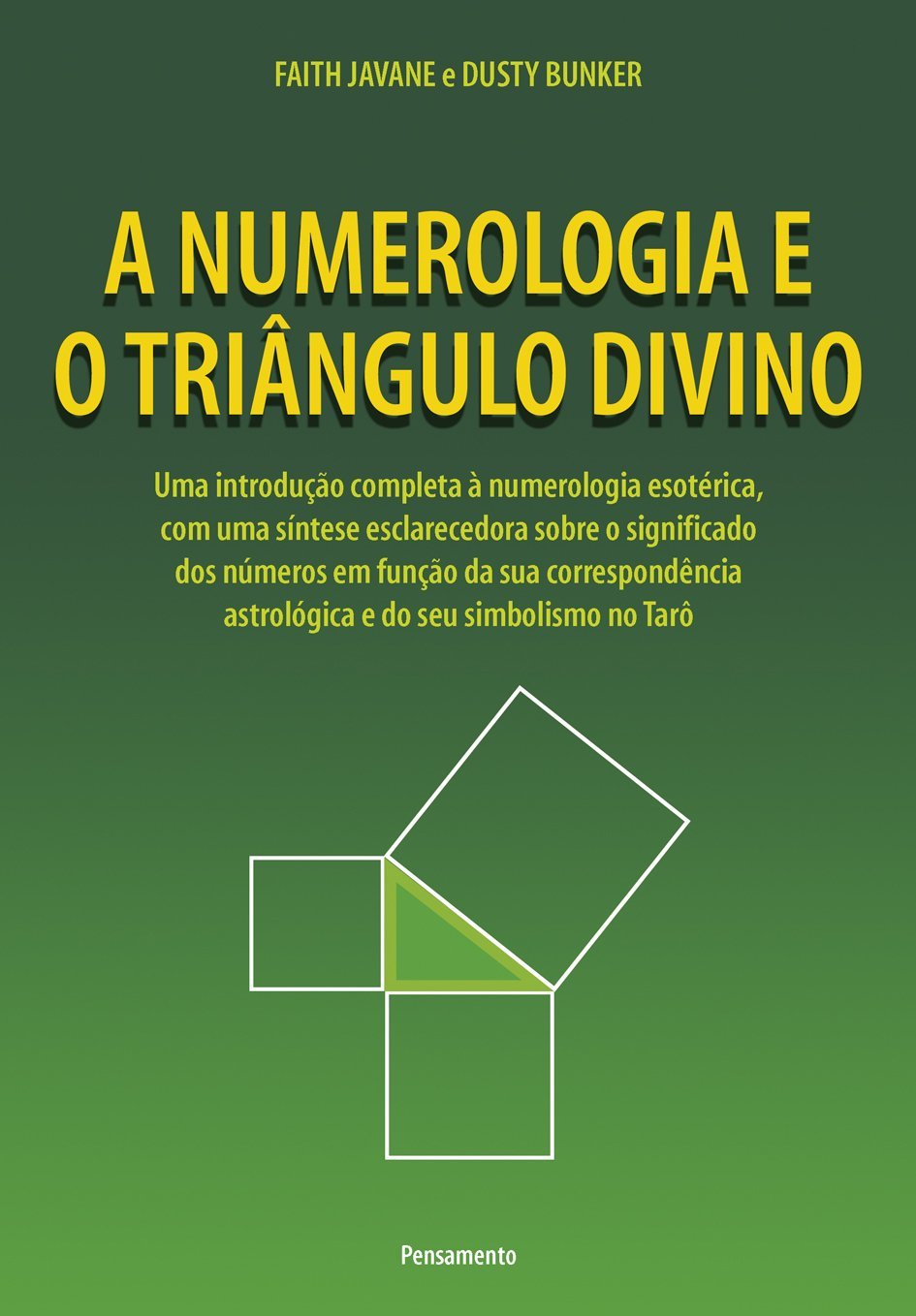 A Numerologia E O Tria Ngulo Divino Uma Introdua A O Completa A