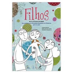 Filhos - De 2 a 10 anos de idade: Dos pediatras da Sociedad