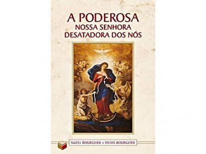 A Poderosa Nossa Senhora Desatadora dos Nós - Verus
