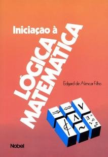 Iniciação À Lógica Matemática - Nobel