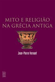 Mito e religião na Grécia antiga
