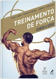 Treinamento de Força Levado A Sério - Manole