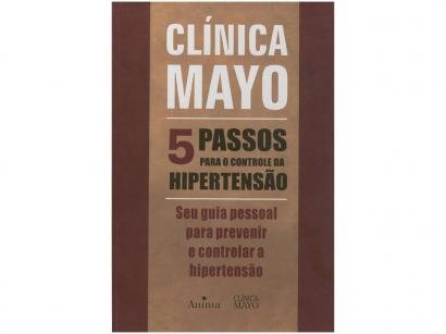 Livro 5 Passos Para o Controle da Hipertensão - Clínica Mayo