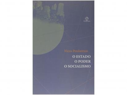 Livro O Estado, o Poder e o Socialismo - Nicos Poulantzas