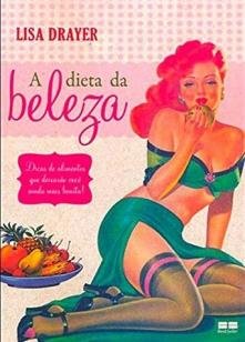 A dieta da beleza