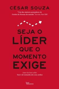 Seja o líder que o momento exige