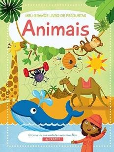 Animais : Meu grande livro de perguntas
