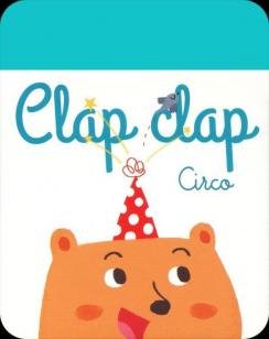 Circo : Clap clap