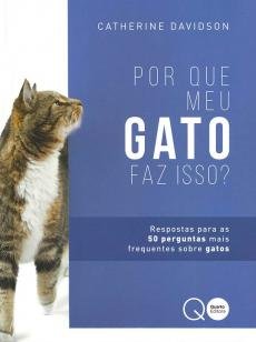Por que meu gato faz isso?