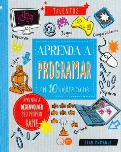 Aprenda a programar em 10 lições fáceis