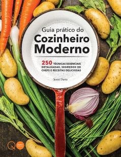 Guia prático do cozinheiro moderno