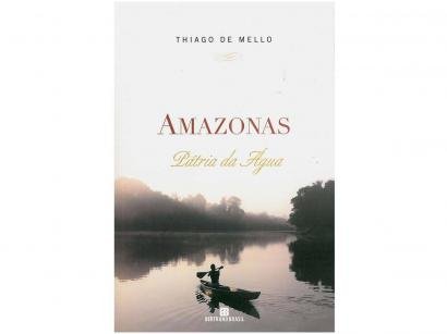 Livro Amazonas Pátria da Água - Thiago de Mello