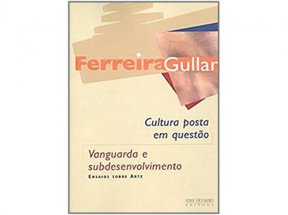 Livro Vanguarda e Subdesenvolvimento - Ferreira Gullar