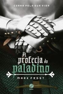 A profecia do Paladino