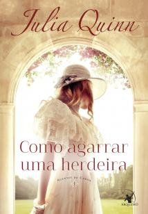 Como agarrar uma herdeira - Agentes da Coroa 1