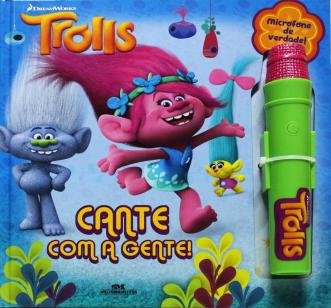 Trolls - Cante com a Gente
