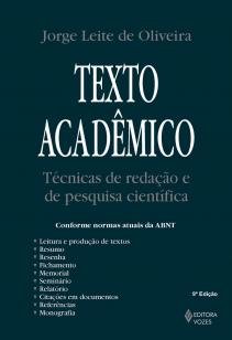 Texto acadêmico - Técnicas de redação e de pesquisa científica