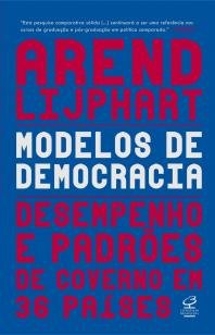Modelos de democracias - Desempenho e padrão de governo em 36 países