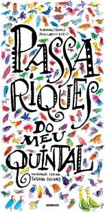 Passariques no meu quintal