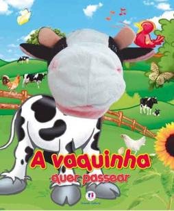 A vaquinha quer passear
