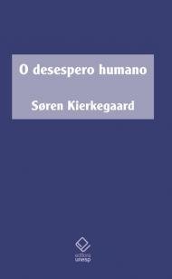 O desespero humano