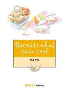Receitinhas para você - Pães