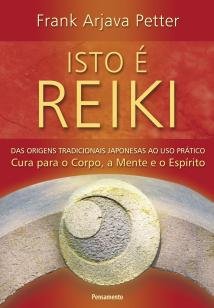 Isto é Reiki - Isto é Reiki