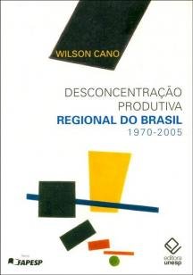 Desconcentração produtiva regional do Brasil: 1970