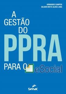 A gestão do PPRA para o Esocial