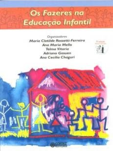 Os fazeres na educação infantil