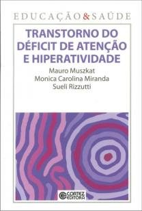 Transtorno do déficit de atenção e hiperatividade