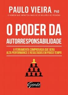 O Poder da Autorresponsabilidade - A Ferramenta Comprovada que Gera Alta Performance