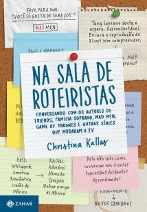 Na sala de roteiristas - Conversando com os autores de Friends, Mad Men, Ga