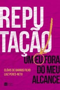 Reputação - Um eu fora do meu alcance