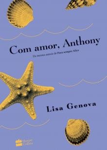 Com amor, Anthony