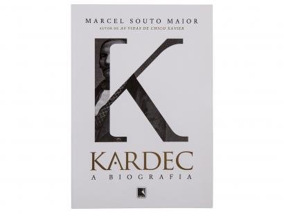 Livro Kardec A Biografia Volume 1 - Marcel Souto Maior