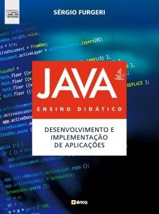 Java : Ensino didático - Desenvolvimento e implementação de aplicações : Co