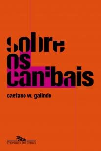 Sobre os canibais - Contos
