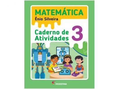 Caderno de Atividades Matemática 3° Ano - Ênio Silveira