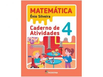 Caderno de Atividades Matemática 4° Ano - Ênio Silveira
