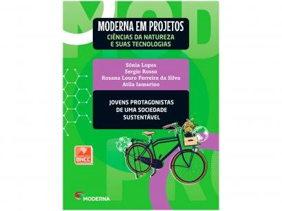Livro Moderna em Projetos Ciências Naturais - Jovens Biologia Ensino Médio