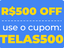 selo sobre a promoção SELO_CUPOM_TELAS500